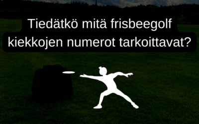 Mitä Frisbeegolf Numerot Tarkoittaa?