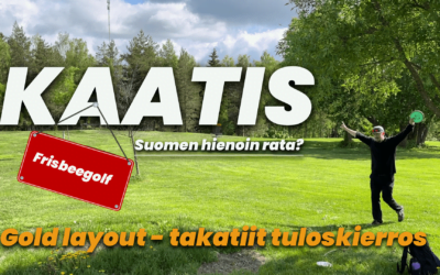 Suomen upein frisbeegolfrata? Tuloskierros Kaatiksella!