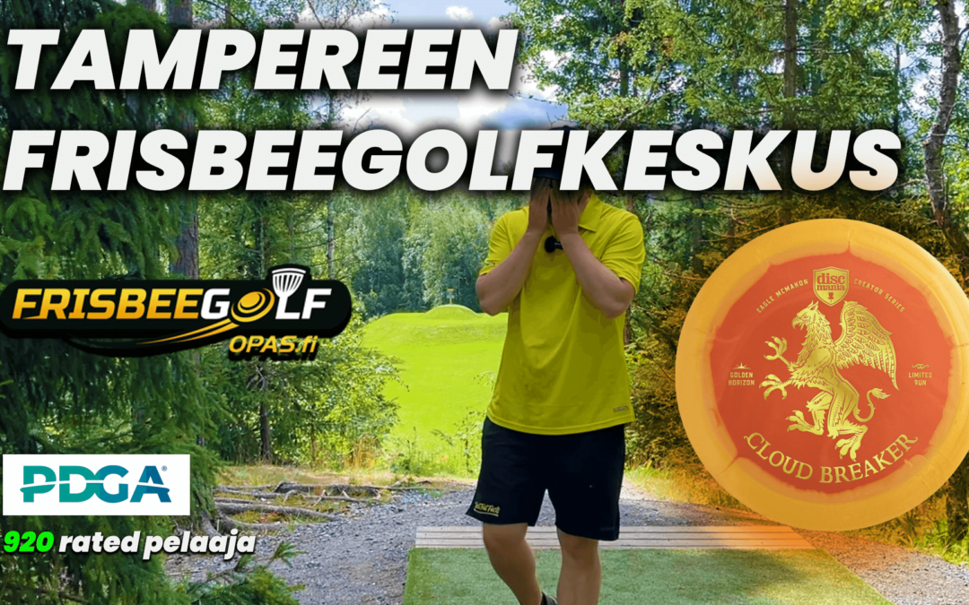 Tampereen Frisbeegolfkeskus (video)